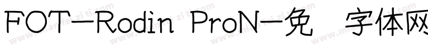 FOT-Rodin ProN字体转换